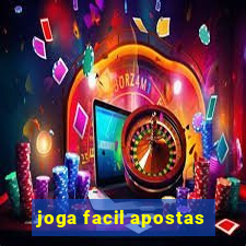 joga facil apostas